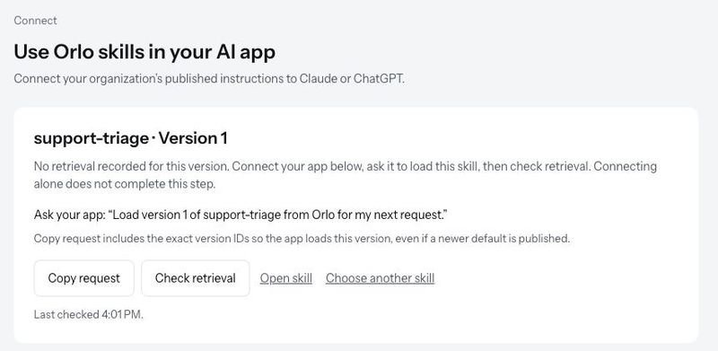 The Connect page keeps support-triage version 1 selected and offers Copy request and Check retrieval